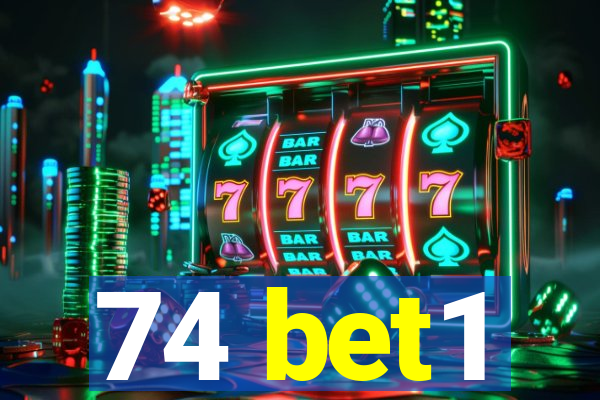 74 bet1